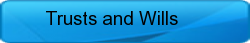 Trusts and Wills