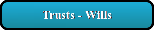 Trusts and Wills