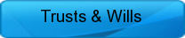 Trusts and Wills